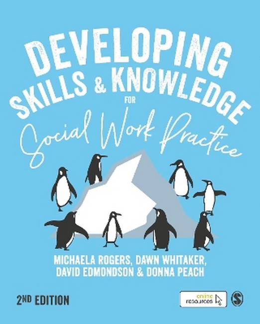 Developing Skills and Knowledge for Social Work Practice cover