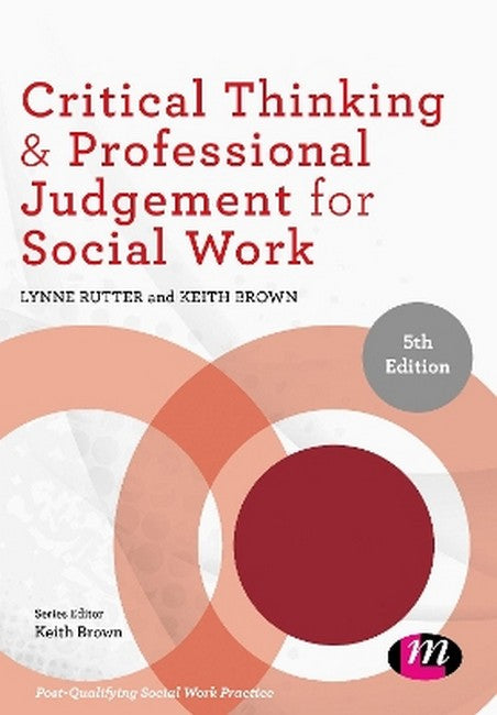 Critical Thinking and Professional Judgement for Social Work cover