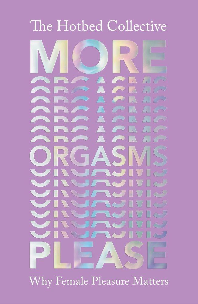 More Orgasms Please book cover