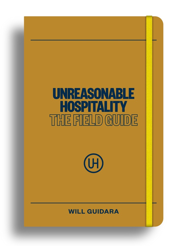 Unreasonable Hospitality: The Field Guide book cover