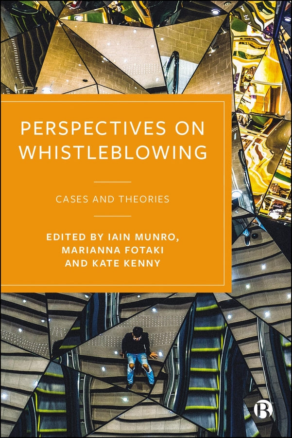 Perspectives on Whistleblowing: Cases and Theories cover