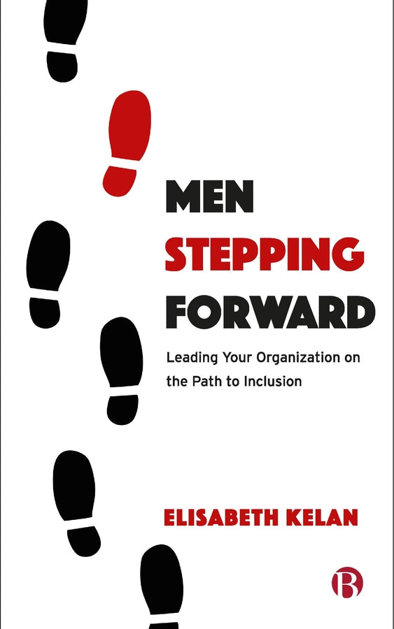 Men Stepping Forward: Leading Your Organization on the Path to Inclusion cover