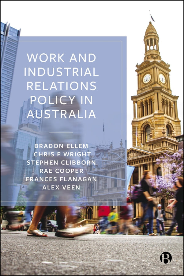 Work and Industrial Relations Policy in Australia cover