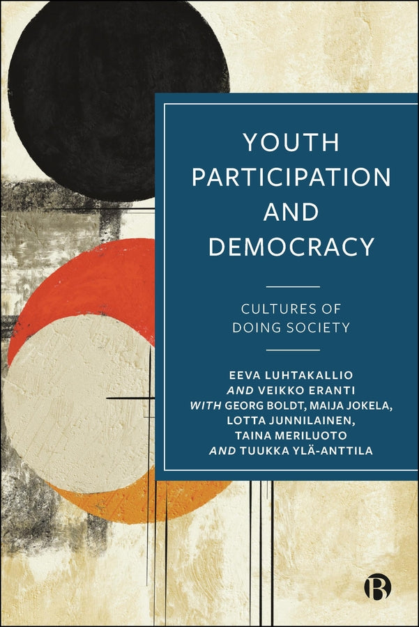 Youth Participation and Democracy: Cultures of Doing Society cover