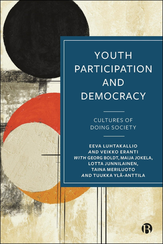 Youth Participation and Democracy: Cultures of Doing Society cover