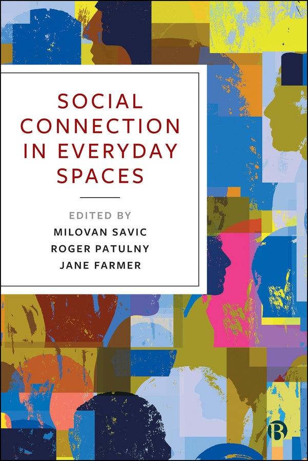Social Connection in Everyday Spaces cover
