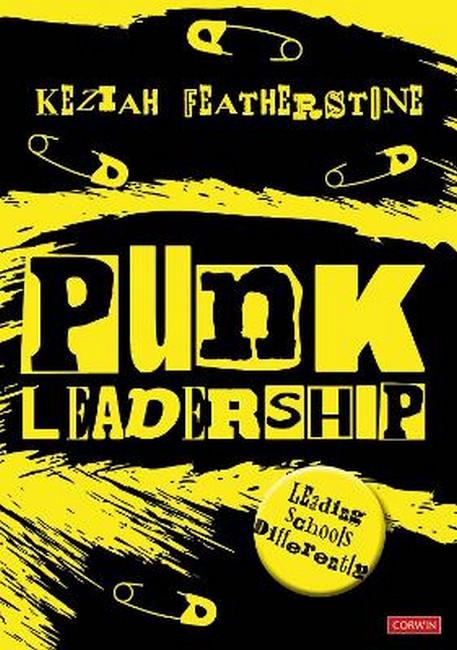 Punk Leadership: Leading schools differently cover