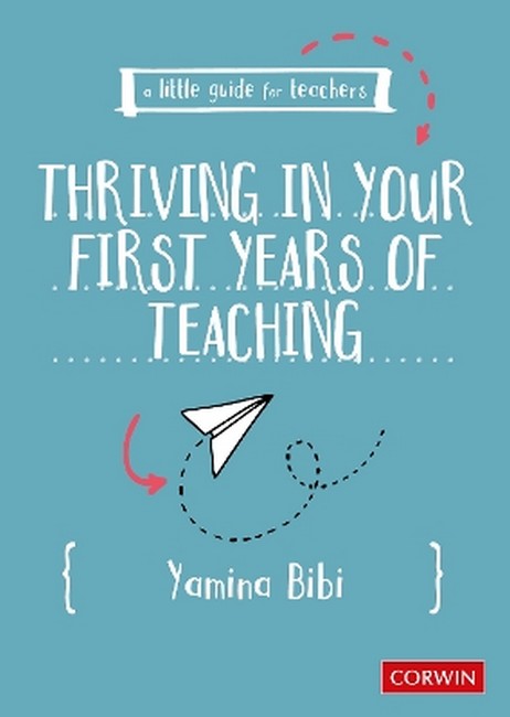 A Little Guide for Teachers: Thriving in Your First Years of Teaching cover