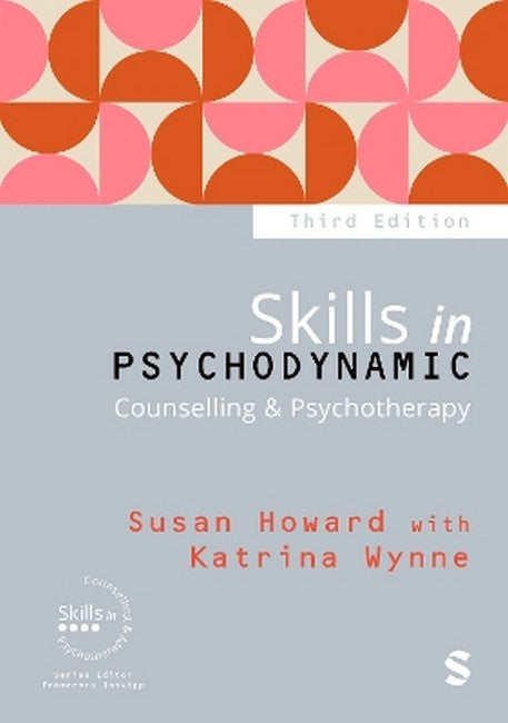 Skills in Psychodynamic Counselling & Psychotherapy cover