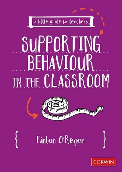 A Little Guide for Teachers: Supporting Behaviour in the Classroom cover