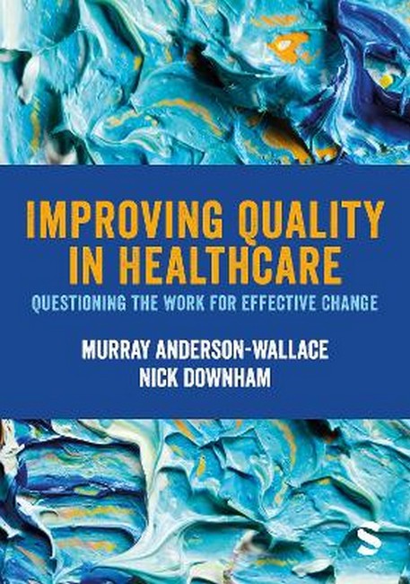 Improving Quality in Healthcare cover