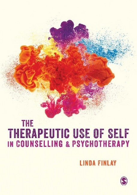 The Therapeutic Use of Self in Counselling and Psychotherapy cover