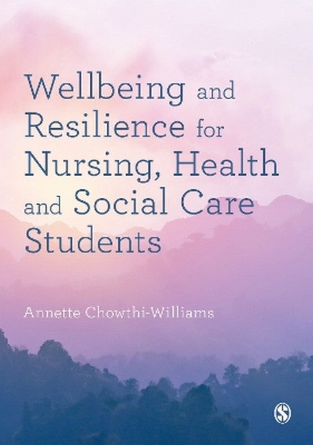 Wellbeing and Resilience for Nursing, Health and Social Care Students cover