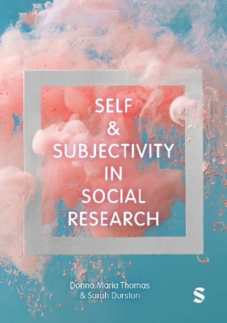 Self and Subjectivity in Social Research cover