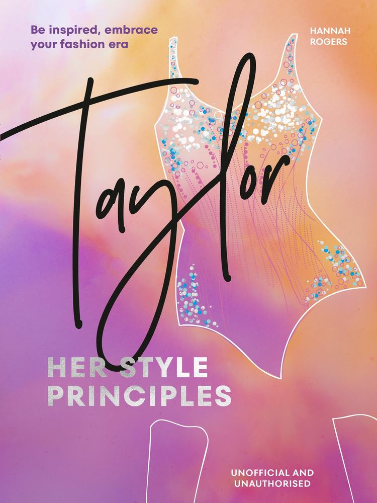 TAYLOR: Her Style Principles book cover