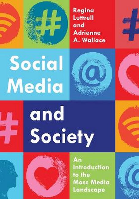 Social Media and Society: An Introduction to the Mass Media Landscape