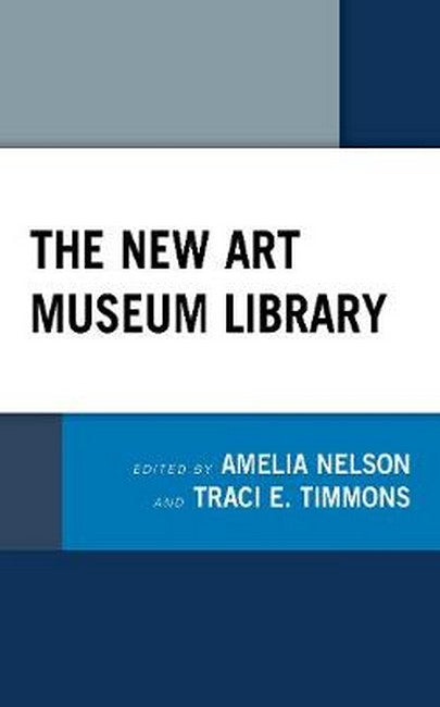 The New Art Museum Library: