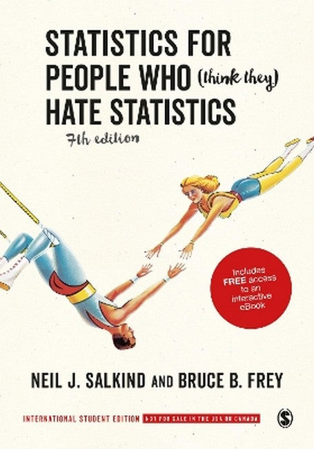Statistics for People Who (Think They) Hate Statistics - International Student Edition cover