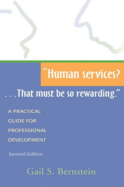 Human Services?... That Must Be So Rewarding cover