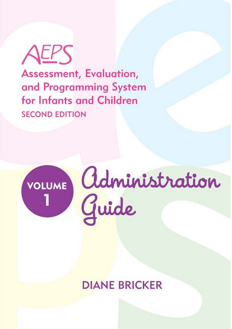 Assessment, Evaluation, and Programming System for Infants and Children (AEPS (R)) cover