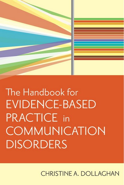 The Handbook for Evidence-Based Practice in Communication Disorders cover