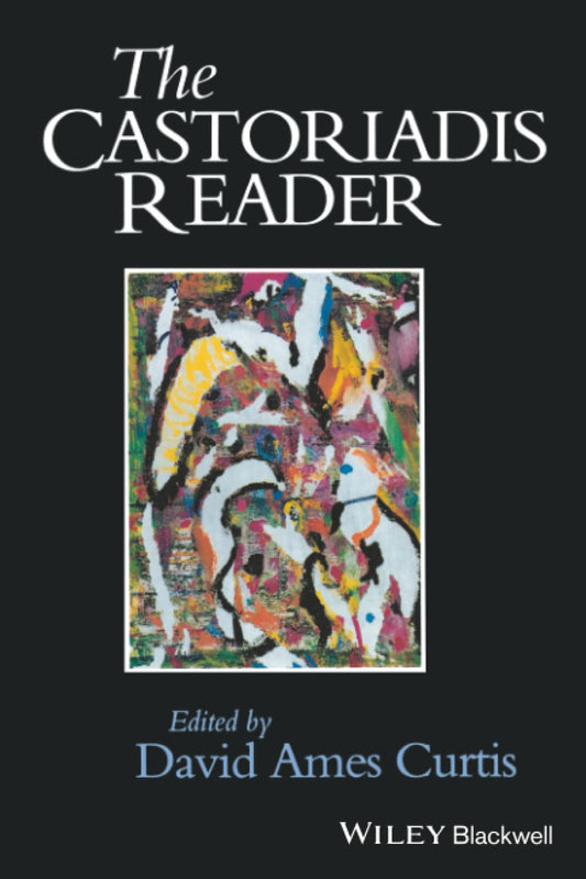 The Castoriadis Reader