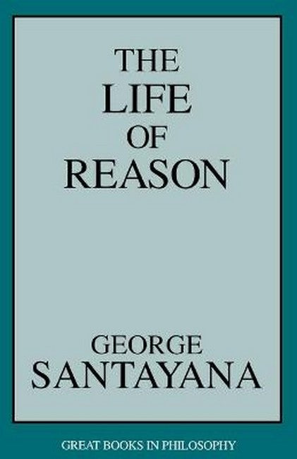 The Life of Reason cover