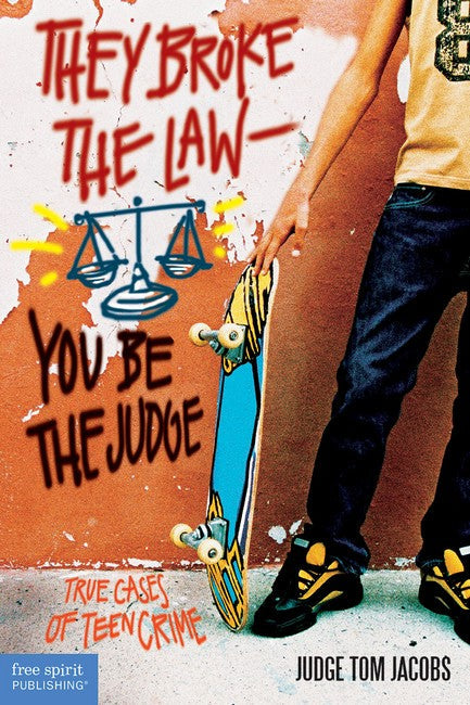 They Broke the Law-You Be the Judge cover