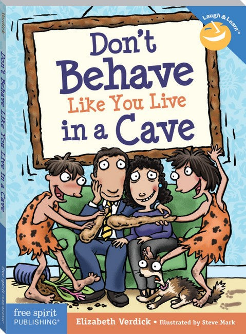 Don't Behave Like You Live in a Cave cover