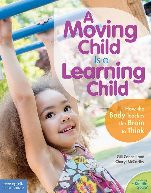 A Moving Child Is a Learning Child cover