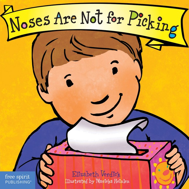 Noses Are Not for Picking Board Book cover