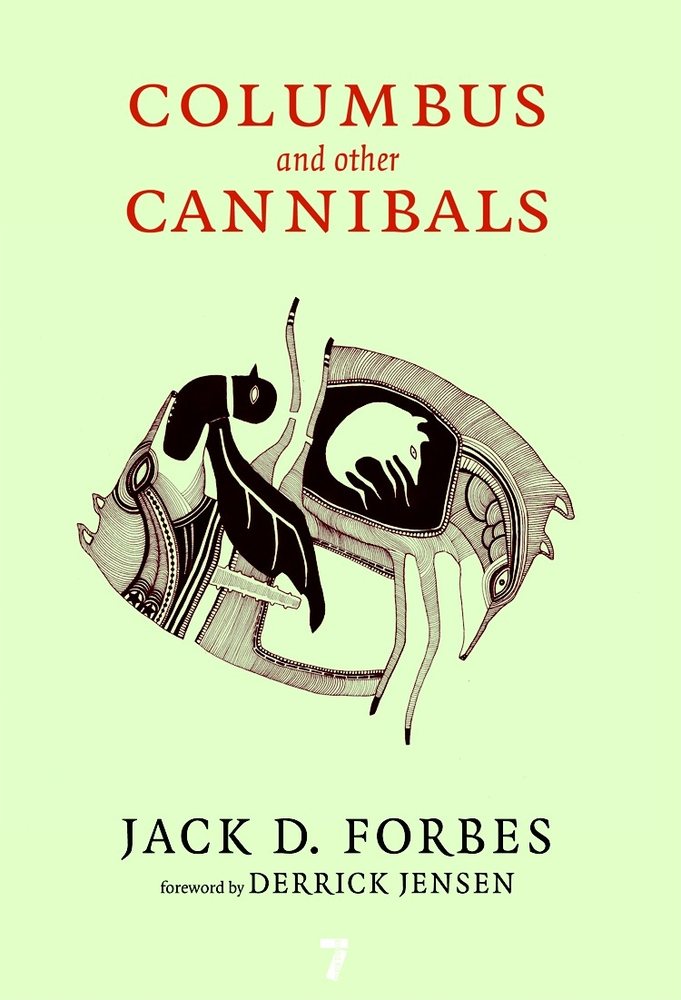 Columbus and Other Cannibals book cover