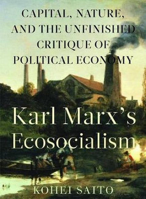 Karl Marxa (Tm)S Ecosocialism cover