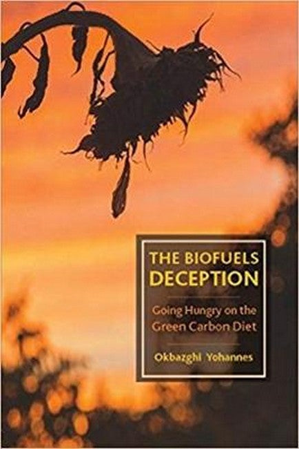 Biofuels Deception cover