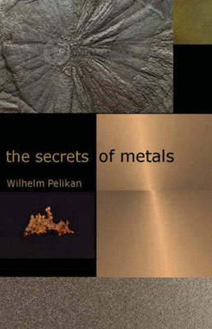 The Secrets of Metals cover