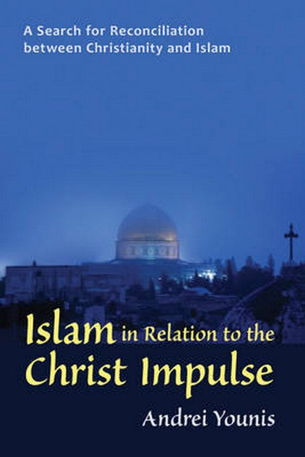Islam in Relation to the Christ Impulse cover