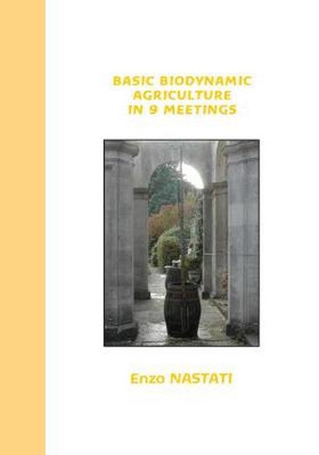 Basic Biodynamic Agriculture in 9 Meetings cover