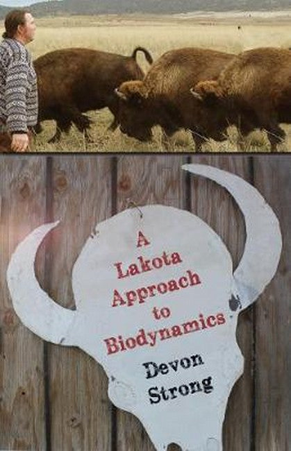 A Lakota Approach to Biodynamics cover