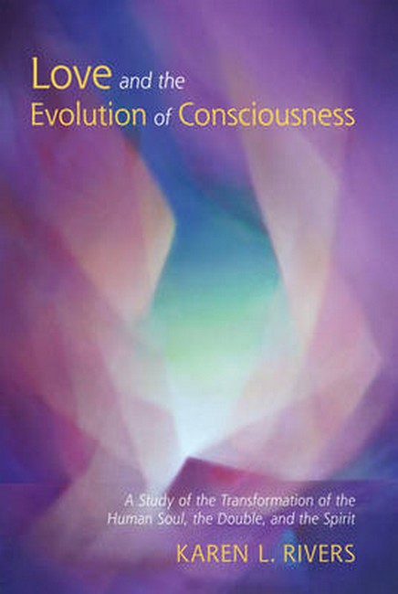 Love and the Evolution of Consciousness cover