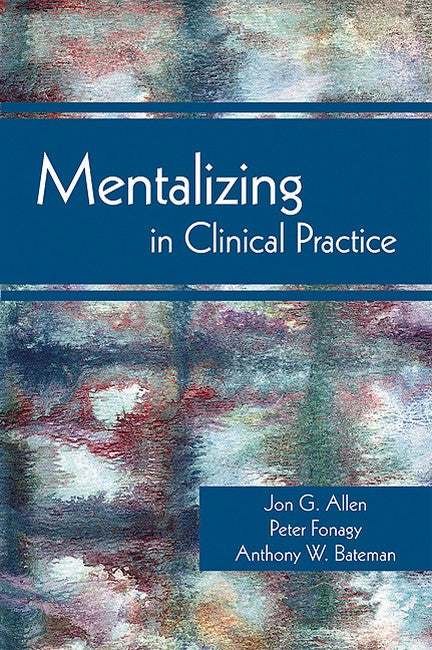 Mentalizing in Clinical Practice cover