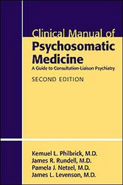 Clinical Manual of Psychosomatic Medicine cover