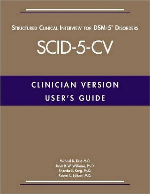 User's Guide for the Structured Clinical Interview for DSM-5 (R) Disorders-Clinician Version (SCID-5-CV) cover