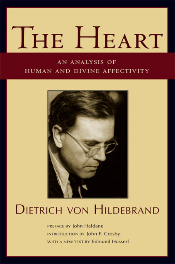 The Heart: An Analysis of Human and Divine Affectation cover