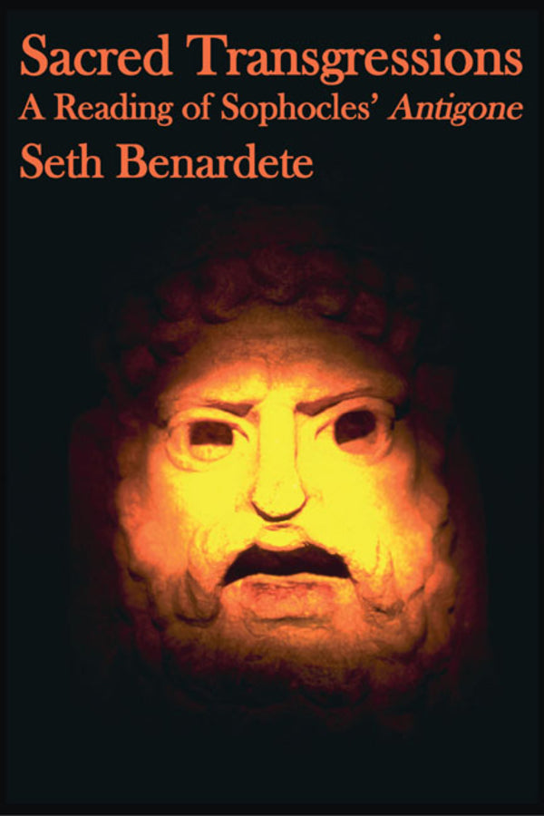 Sacred Transgressions: A Reading of Sophocles' Antigone cover