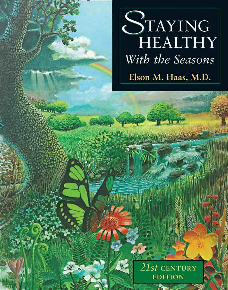 Staying Healthy with the Seasons book cover