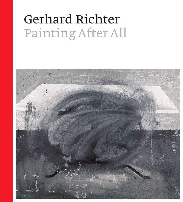 Gerhard Richter: Painting After All cover