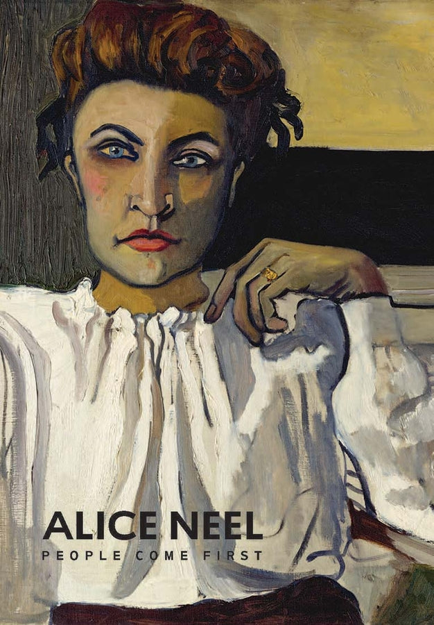 Alice Neel: People Come First cover