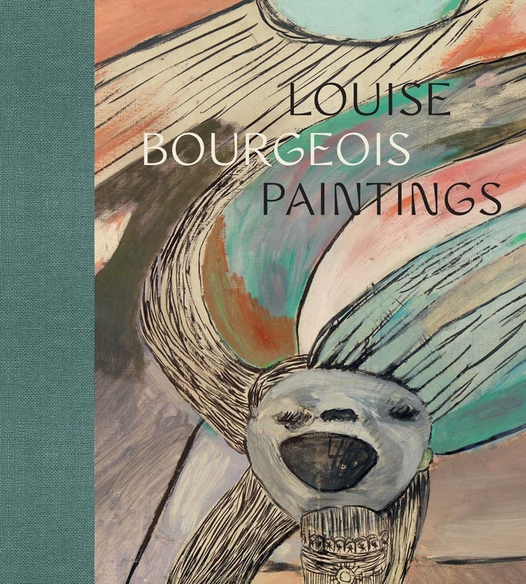 Louise Bourgeois: Paintings cover