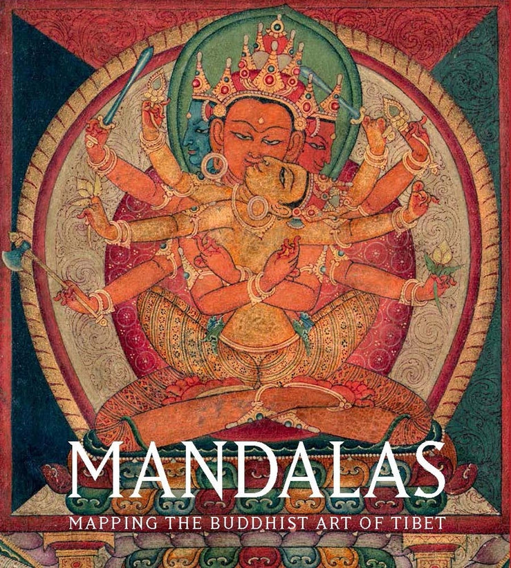 Mandalas: Mapping the Buddhist Art of Tibet cover