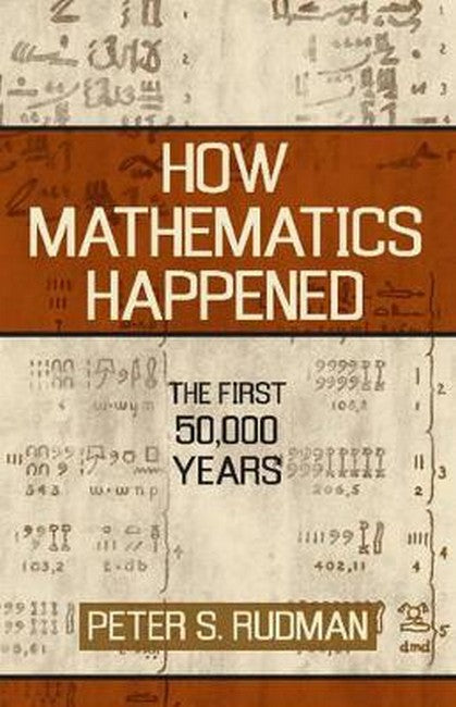 How Mathematics Happened cover